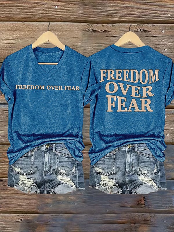 Women's Freedom over fear Printed Casual T-shirt
