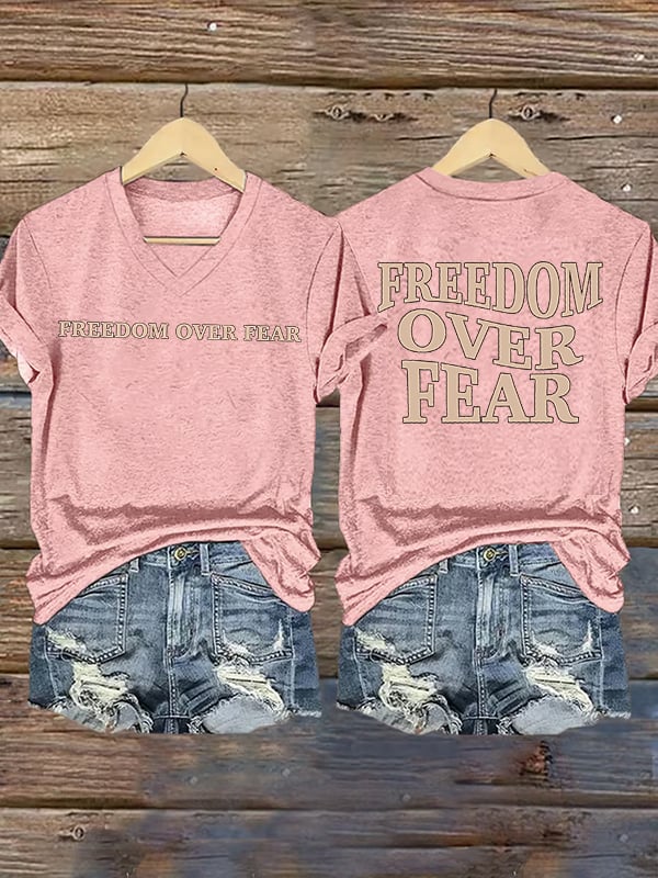 Women's Freedom over fear Printed Casual T-shirt