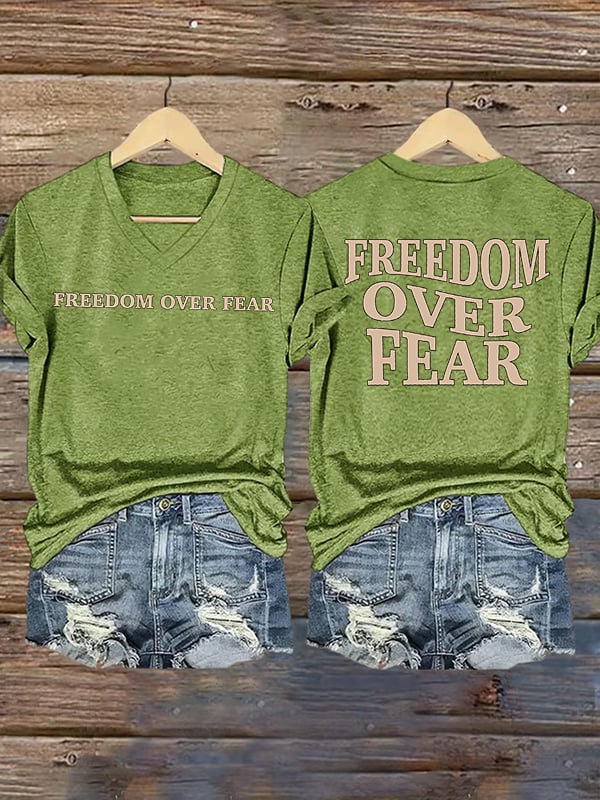 Women's Freedom over fear Printed Casual T-shirt