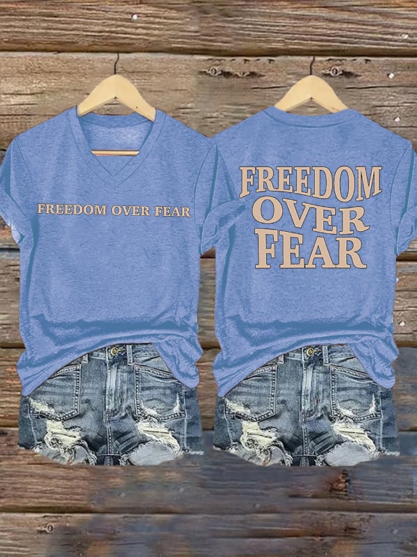 Women's Freedom over fear Printed Casual T-shirt